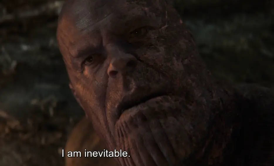 I am Inevitable Thanos quote.