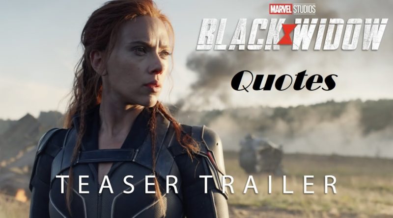 10 Best Quotes From The Black Widow Movie | Everything Marvel