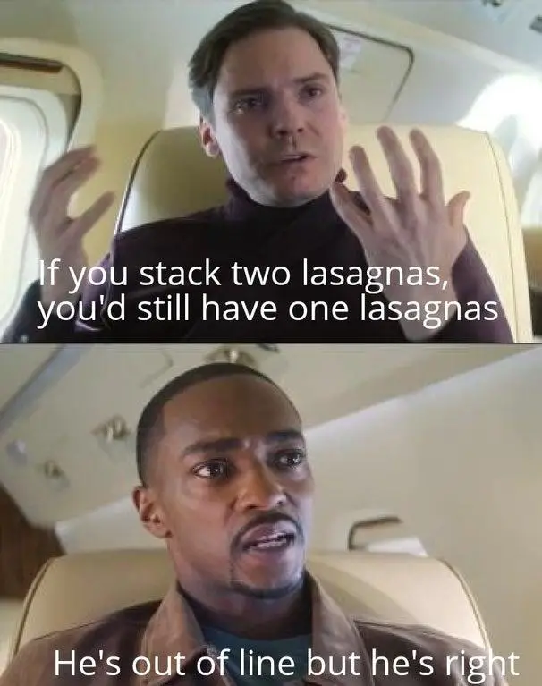 stacking two lasagnas meme